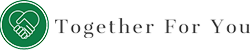Together For You